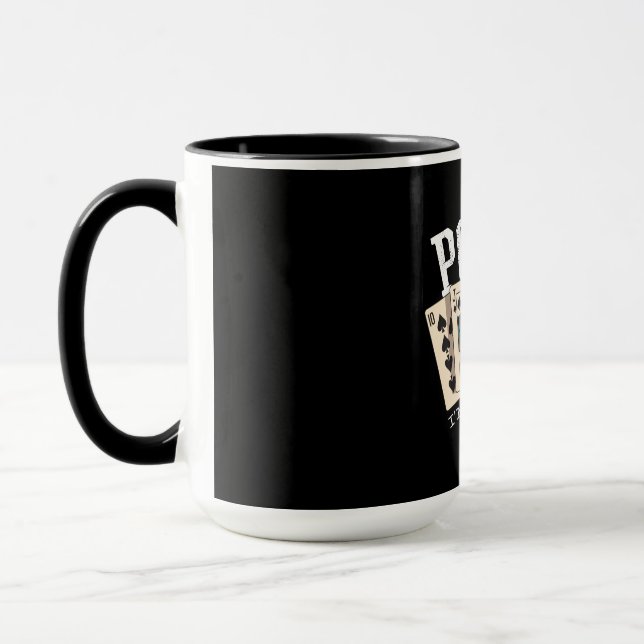 Poker Quote for Gambler Mug (Left)