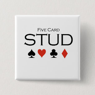 Poker T-shirts: "Five card stud" 2 Inch Square Button