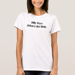 Poker's for Girls T-Shirt