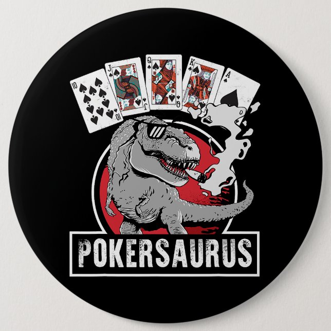 Pokersaurus Casino Poker T Rex Dinosaur Gambling G 6 Inch Round Button (Front)