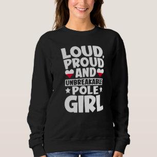 Poland Flag Proud Poles Men & Women 1 Sweatshirt