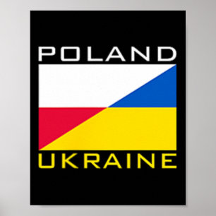 Poland Ukraine Flag Support Friendship Neighbor Poster