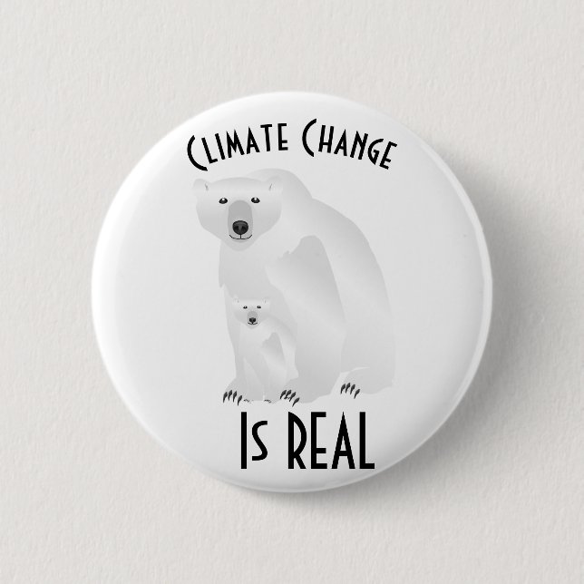 Polar Bear and Cub Climate Change Is Real 2 Inch Round Button (Front)
