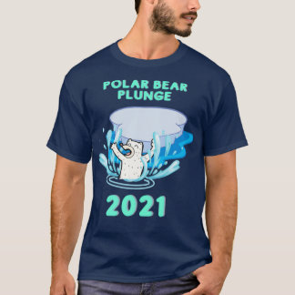 Polar Bear Plunge 2021 T-Shirt