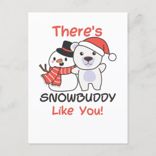 Polar Bear There's Snowbuddy Like Snowman Pun Holiday Postcard