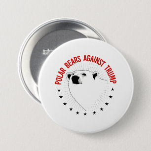 Polar Bears Against Trump 3 Inch Round Button