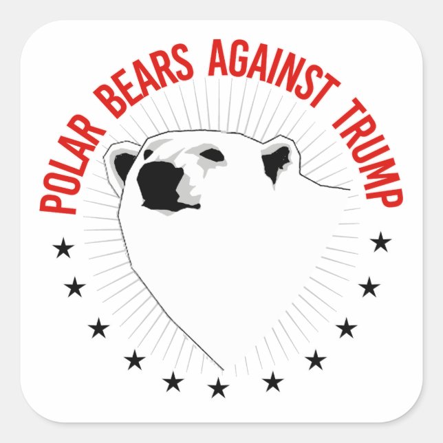 Polar Bears Against Trump Square Sticker (Front)