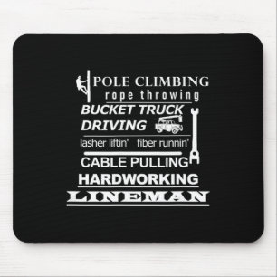 Pole Climbing, Fiber Running, Cable Pulling Linema Mouse Pad