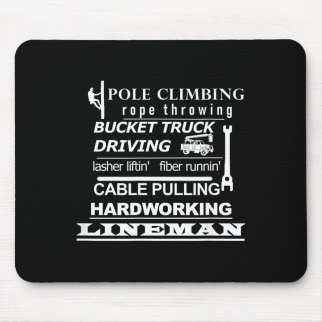 Pole Climbing Fibre Running Cable Pulling Lineman Mouse Pad (Front)