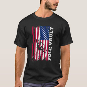 Pole Vault Athlete American Flag Pole Vaulting US  T-Shirt