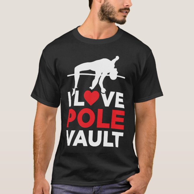 Pole Vault For Athletics Bar High Jumper Track And T-Shirt (Front)