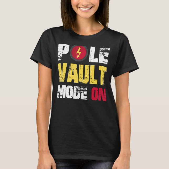 Pole Vault Mode on T-Shirt (Front)