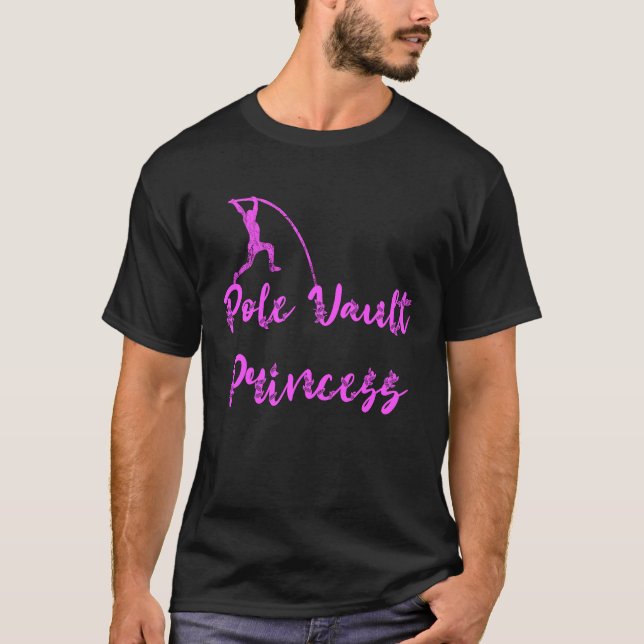 Pole Vault Princess Rod Jump Princess Springer T-Shirt (Front)