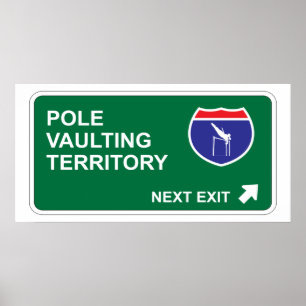 Pole Vaulting Next Exit Poster