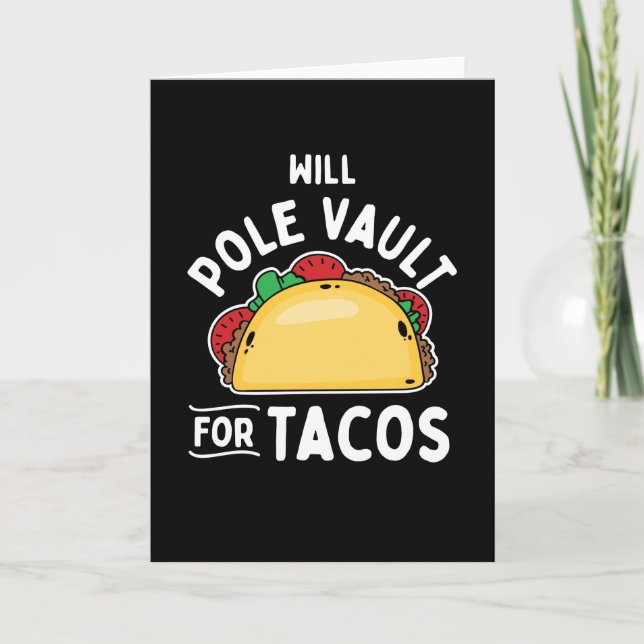 Pole Vaulting-Pole Vault For Tacos Card (Front)