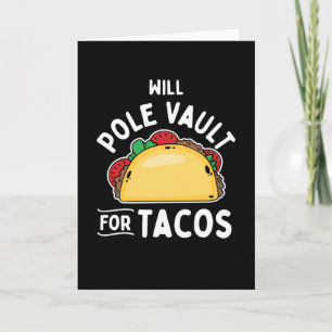 Pole Vaulting-Pole Vault For Tacos Card