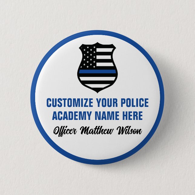 Police Academy Graduate Personalized Graduation 2 Inch Round Button (Front)