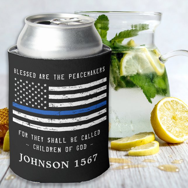Police Blessed Are The PeaceMakers Thin Blue Line Can Cooler (Creator Uploaded)