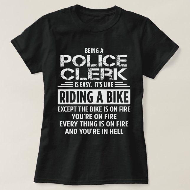 Police Clerk T-Shirt (Design Front)