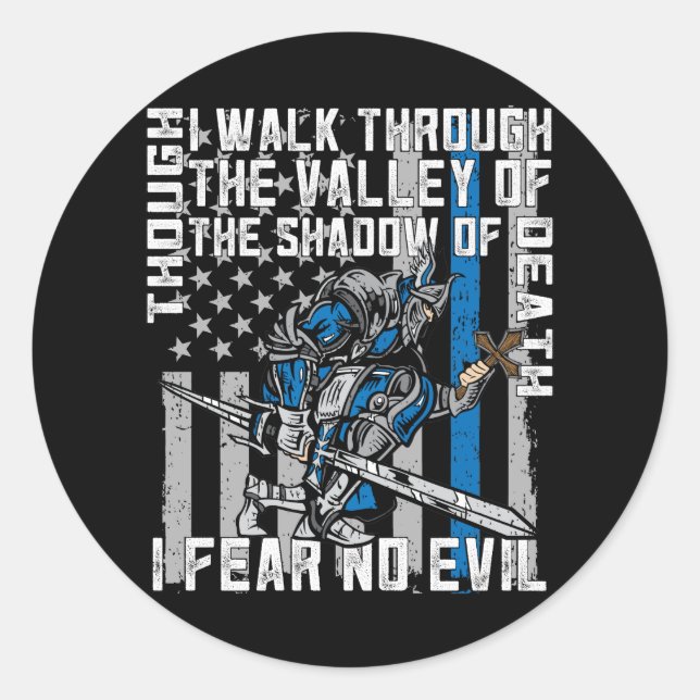 Police Crusader I Fear No Evil Classic Round Sticker (Front)
