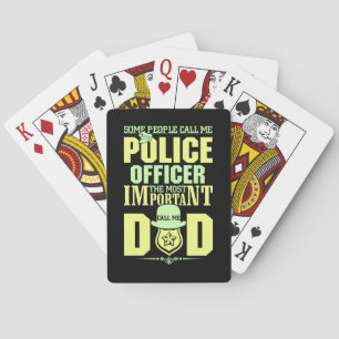 Police Dad   Law Enforcement   Father's Day Playing Cards