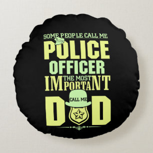 Police Dad Law Enforcement Father's Day Round Pillow