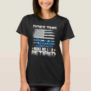 Police Department Cop Policeman Retired Police Off T-Shirt