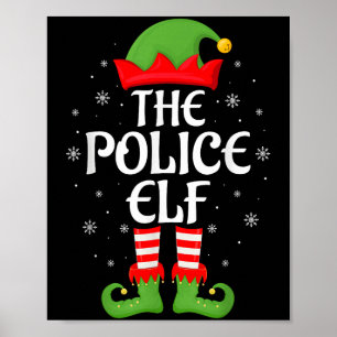 Police Elf Xmas Family Matching Elf Squad Christma Poster