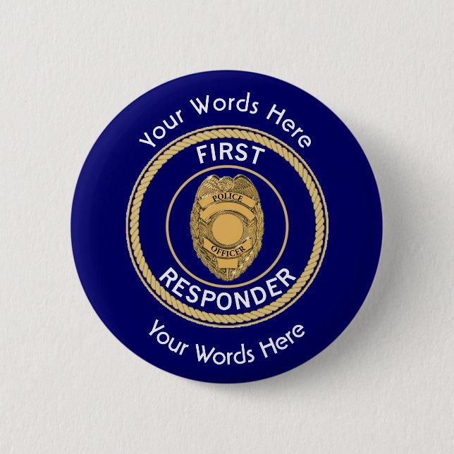 Police First Responder Custom 2 Inch Round Button (Front)