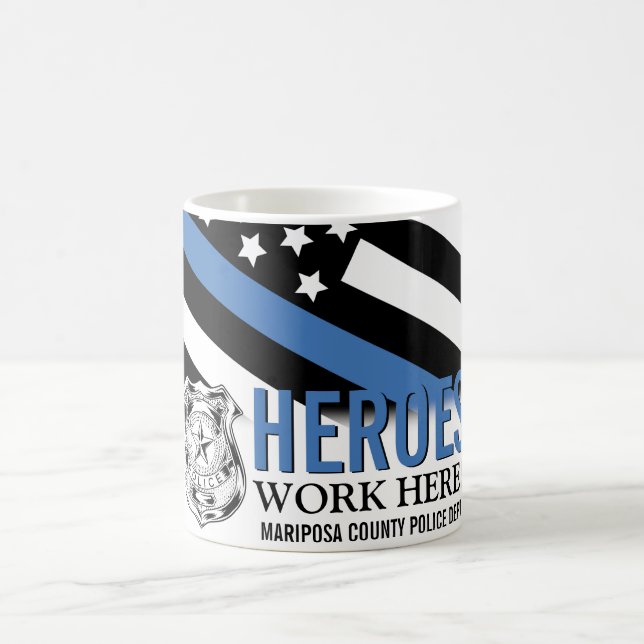 Police Heroes Work Here Blue Line American Flag Coffee Mug (Center)