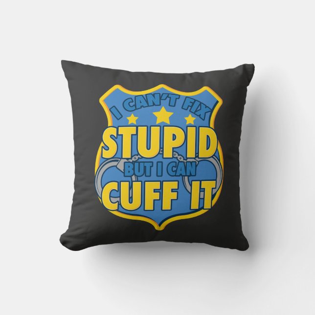 Police - I Can Cuff It Throw Pillow (Front)