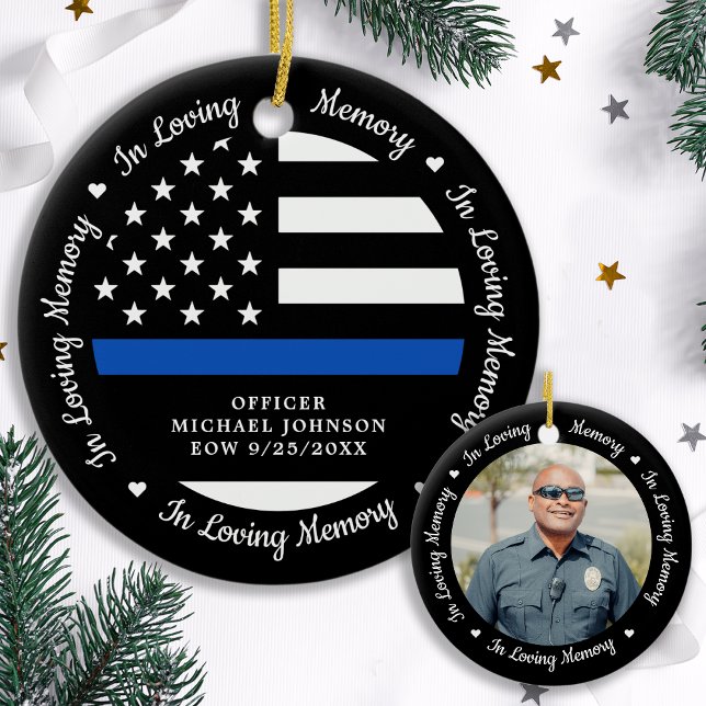 Police In Loving Memory Fallen Officer Memorial Ceramic Ornament (Creator Uploaded)