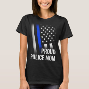 Police Mom Printed On Back Proud Police Flag T-Shirt