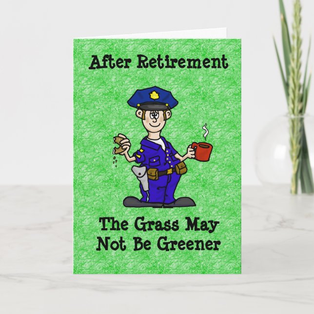 Police Officer Cop Retirement Greeting Card (Front)