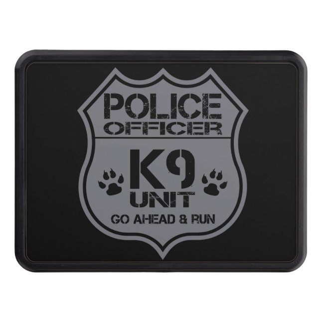 Police Officer K9 Unit Go Ahead Run Trailer Hitch Cover (Front)
