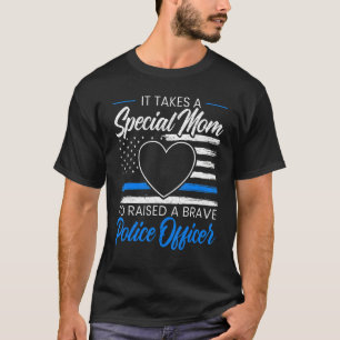 Police Officer Mom Cop Law Enforcement T-Shirt