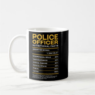 Police Officer Nutrition Facts Humour Witty Coffee Mug