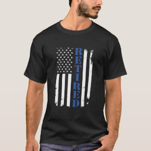 Police Officer proud Retired Thin Blue Line Flag h T-Shirt