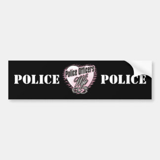 Police Officers Wife Bumper Sticker