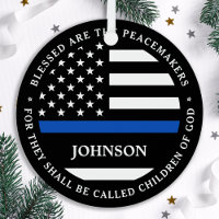 Police Personalized Blessed Are The Peacemakers