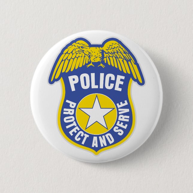 Police Protect and Serve Badge 2 Inch Round Button (Front)