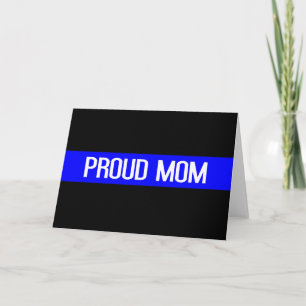 Police - Proud Police Mom Thin Blue Line Card