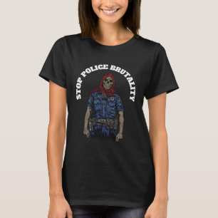 Police Reform Social Justice Protesting Police Bru T-Shirt
