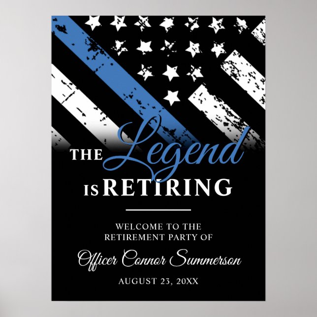 Police Retirement Thin Blue Line Law Enforcement Poster (Front)