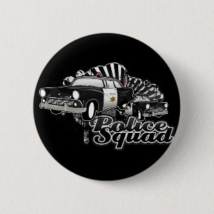 Police Squad 2 Inch Round Button