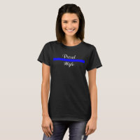 Police Thin Blue Line Support Proud Wife