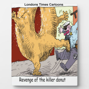 Police Vs Doughnut Funny Cartoon Plaque