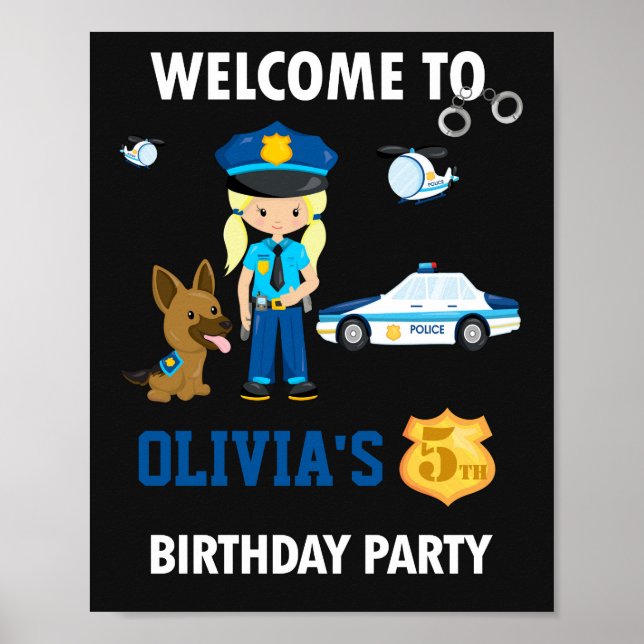 Police welcome party sign Girl police officer (Front)