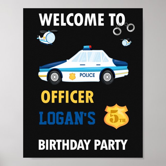Police welcome party sign Police party poster (Front)