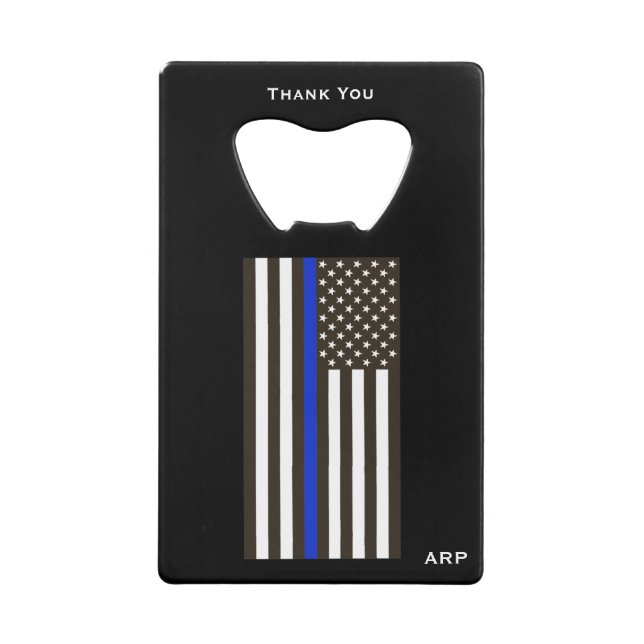 *~* Police White and Black Thin Blue Line Flag Credit Card Bottle Opener (Front)